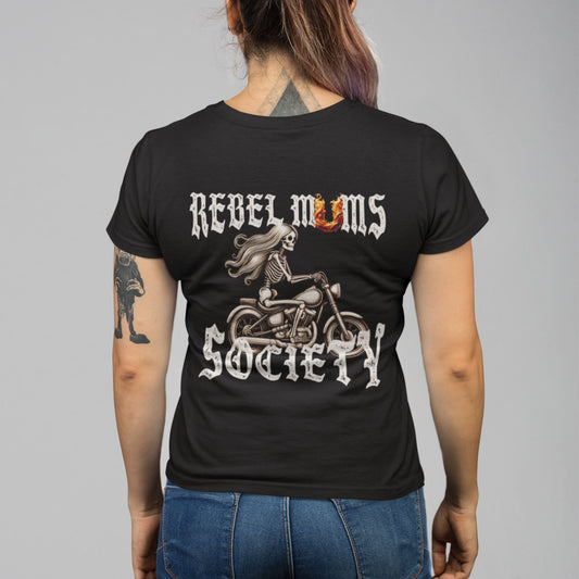Rebel Mums Society Tee