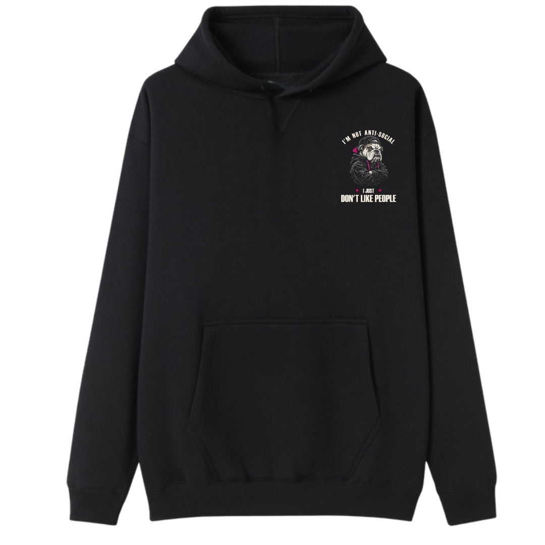 A black oversized hoodie with a small I'm Not Anti Social Bulldog graphic on the left chest.
