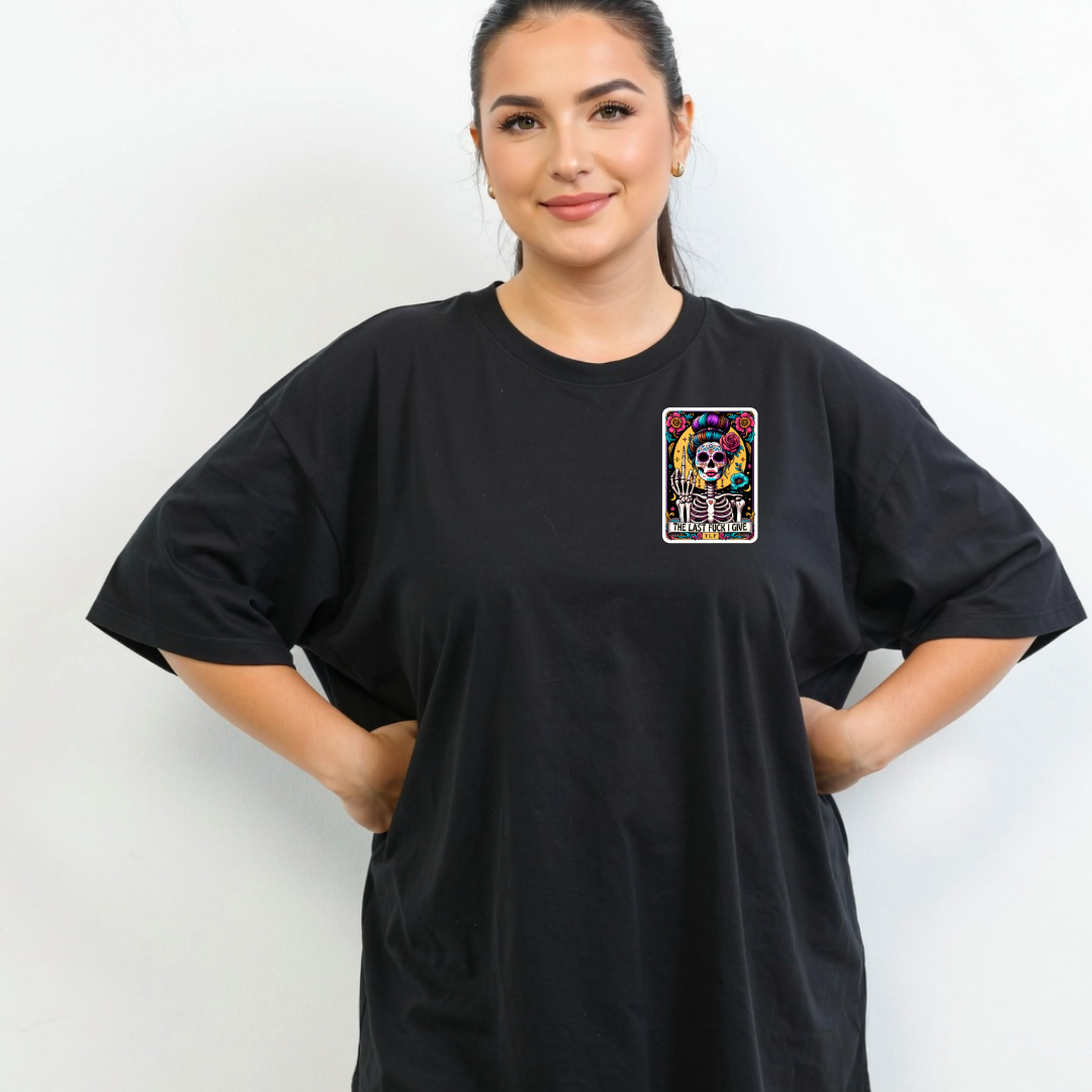 Last Fuck I Give Oversized T-shirt