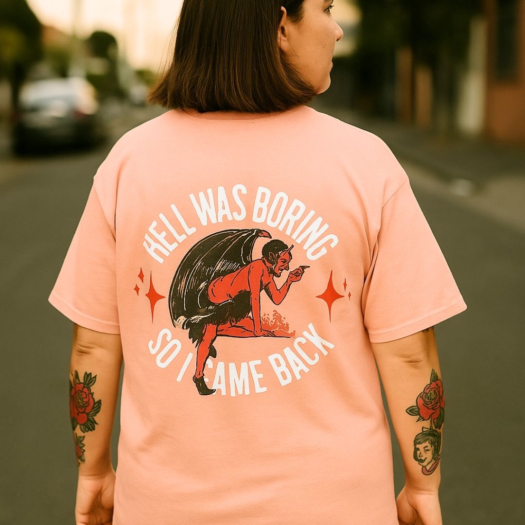 Hell was boring Oversized T-shirt