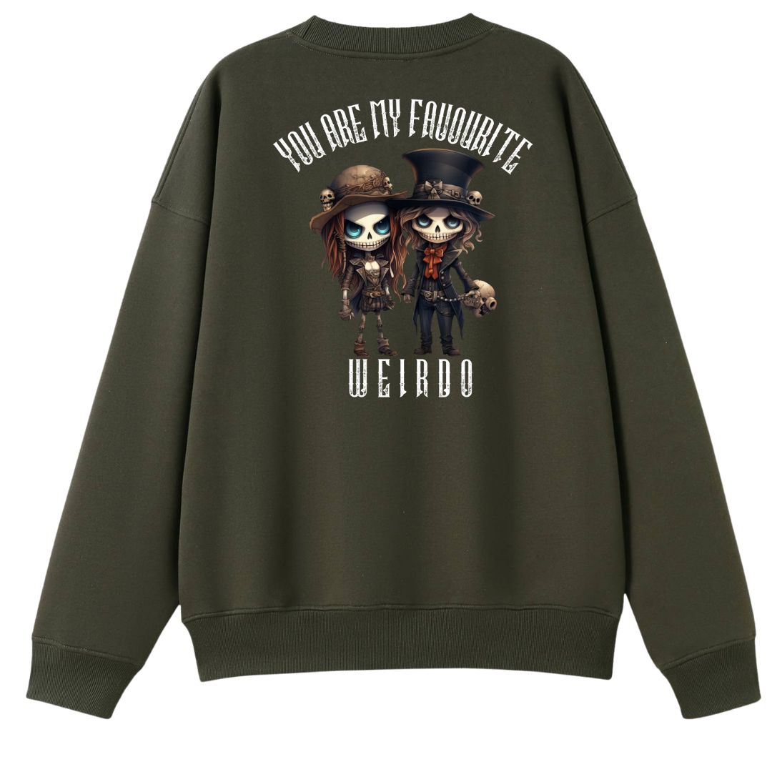 An olive green crewneck sweatshirt shown from the back, featuring a graphic of two cartoon skeleton characters with the text 'YOU ARE MY FAVOURITE WEIRDO'.
