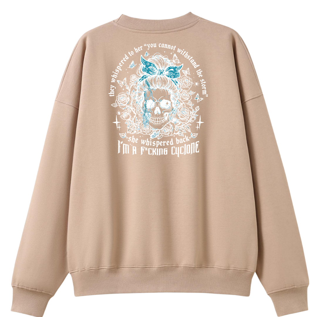 Im A Fking Cyclone Oversized Crew Neck