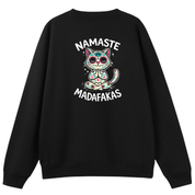 Namaste Madafakas Oversized Crew Neck