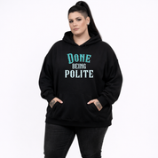 Done Being Polite College oversized black hoodie women's plus size streetwear Australia sizes 10-40 Bae Bands