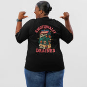 Emotionally Drained Oversized T-shirt