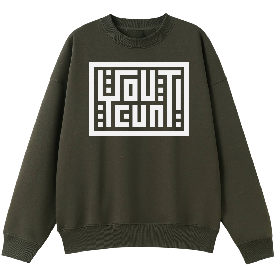 An olive green crewneck sweatshirt with a large white graphic print on the chest featuring the text 'YOU'RE ME!' in a geometric maze-like design.