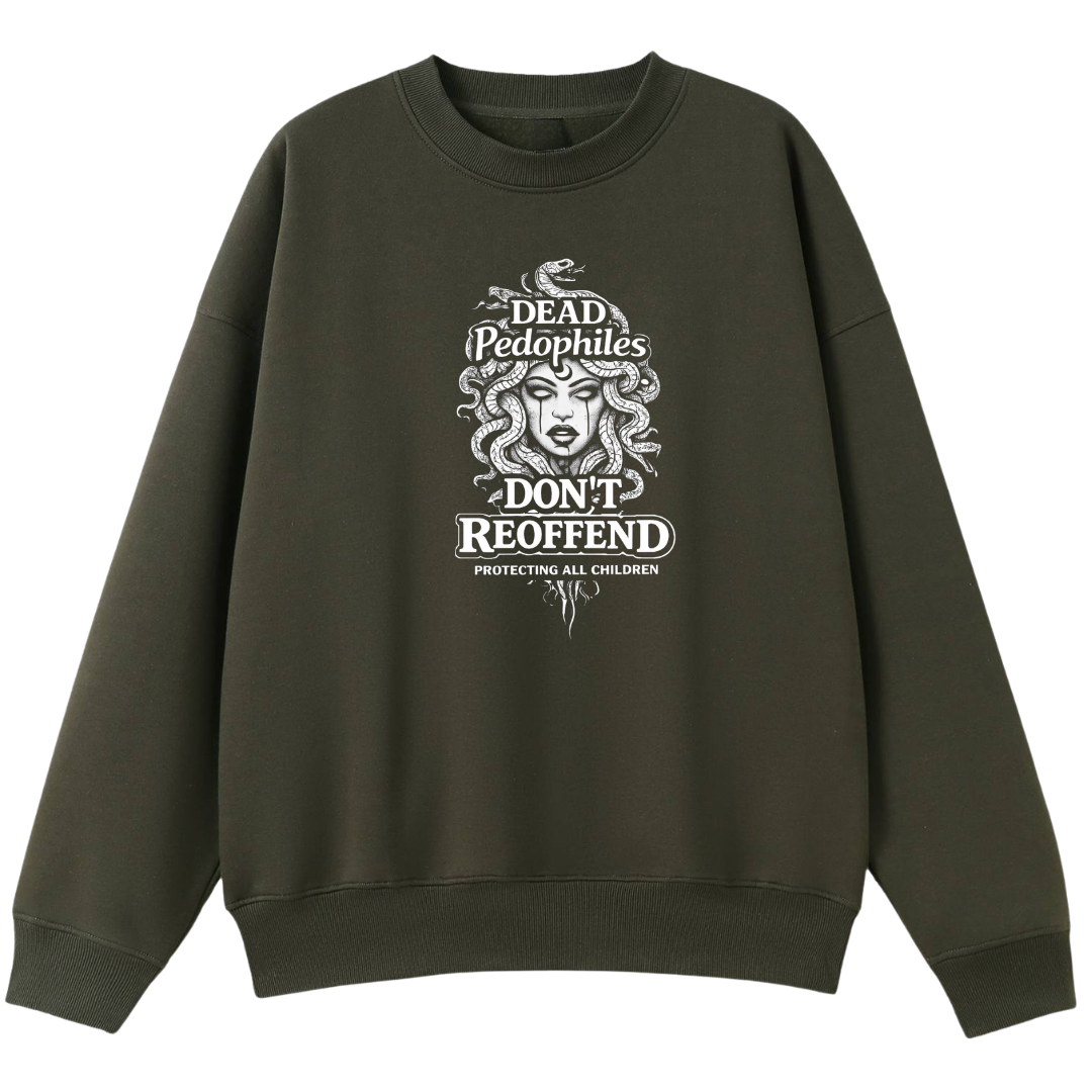 Dead Pedophiles Dont Reoffend Oversized Crew Neck