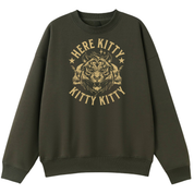 An olive green crewneck sweatshirt featuring a distressed gold graphic of a tiger's head with skulls on either side, surrounded by the text 'HERE KITTY KITTY KITTY KITTY' and small stars.