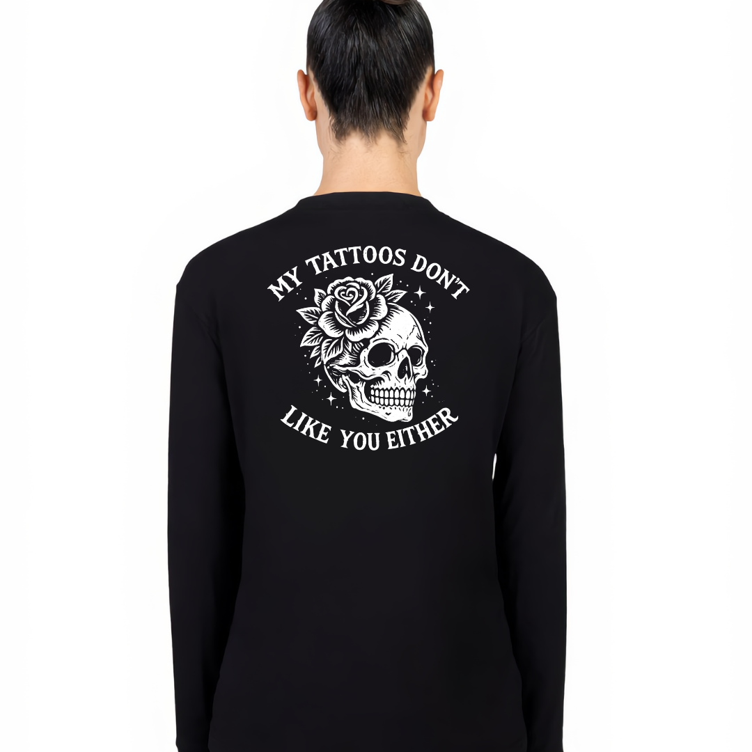 Back view of black My Tattoos Don't Like You Either long sleeve tee showing full skull and rose DTF print with arched text detail, relaxed plus size fit, Bae Bands Australia