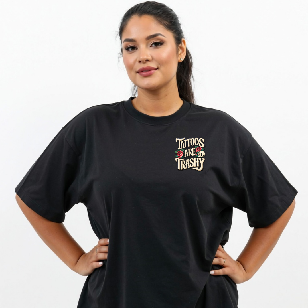 Person wearing a black t-shirt with 'Tattoos Are Trashy' text on a white background