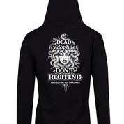Black zip up hoodie with a Medusa back print reading Dead Pedophiles Don't Reoffend, Protecting All Children