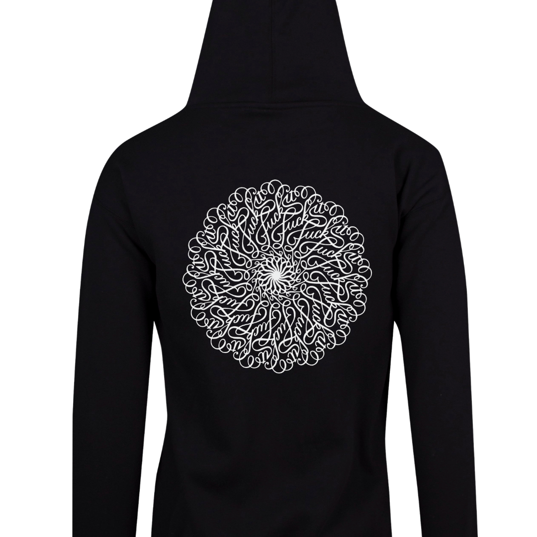 Black zip up hoodie back print of a swirling text mandala spelling f*ck it