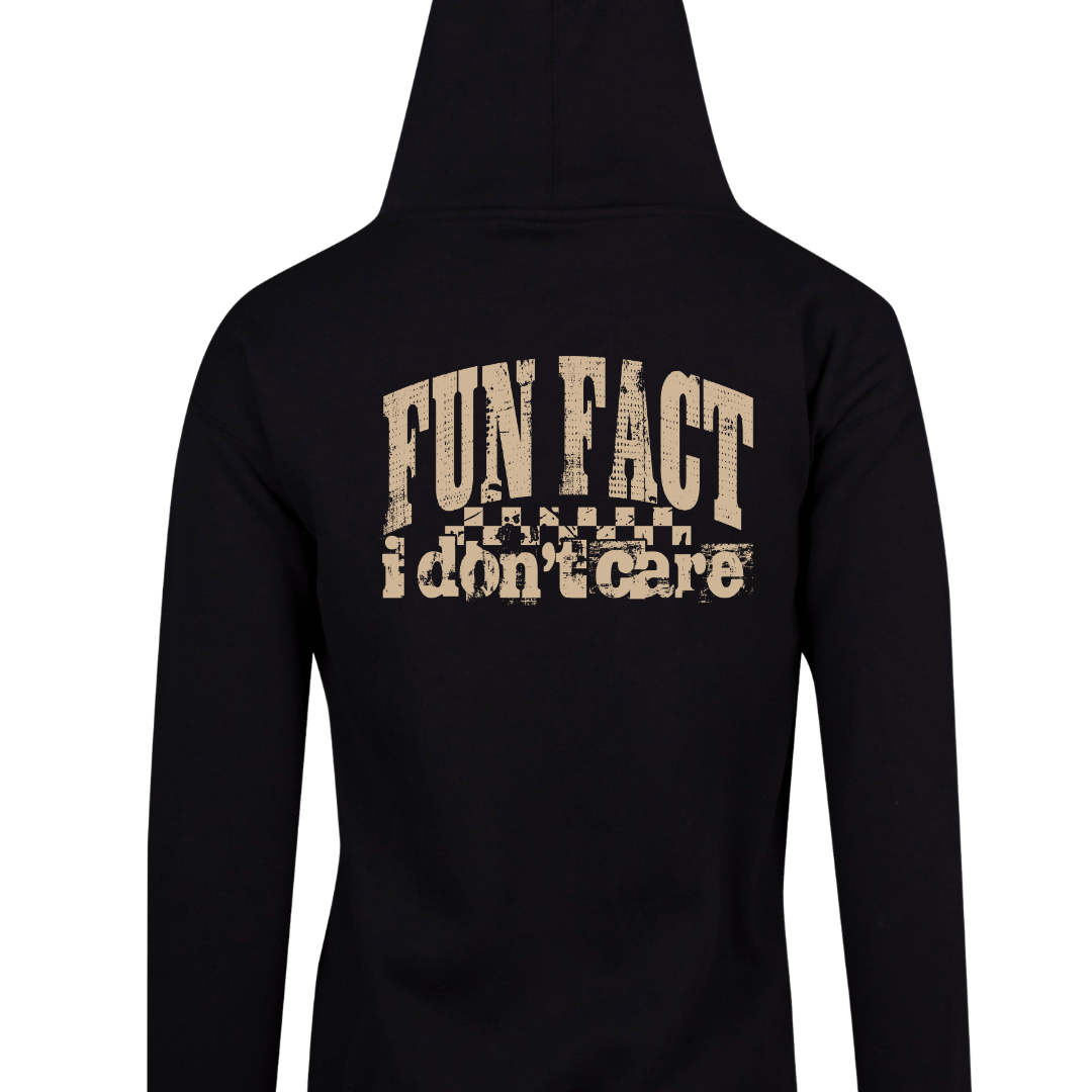 Black zip up hoodie back print reading Fun Fact I Don't Care in distressed checker type