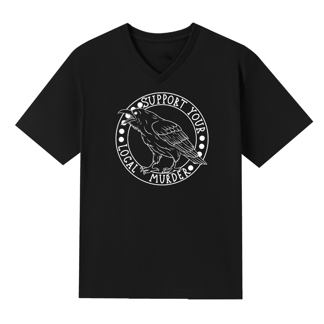 A black V neck oversized tee with the Support Your Local Murder graphic printed large on the front, a crow inside a circular badge.