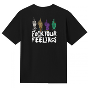 A black V neck oversized tee shown from the back, with the Fuck Your Feelings graphic printed large across the back, skeleton, mummy, werewolf and witch hands flipping the bird.