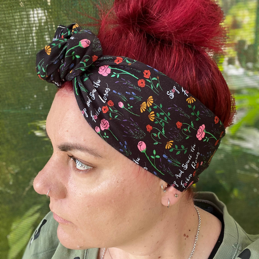 Stop and smell the Fu**king Roses on Black Wired Head Wrap
